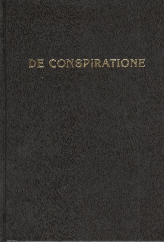 De conspiratione / О Заговоре. Сборник монографий. 7-е издание